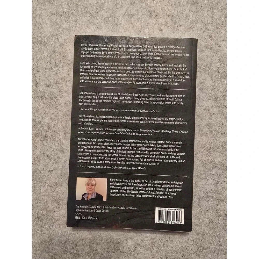 Out of Loneliness: Murder and Memoir -- Mary Woster Haug